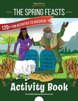 The Spring Feasts Activity Book - Bible Pathway Adventures
