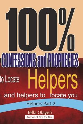 100% CONFESSIONS and PROPHECIES to Locate Helpers and helpers to locate you - Tella Olayeri
