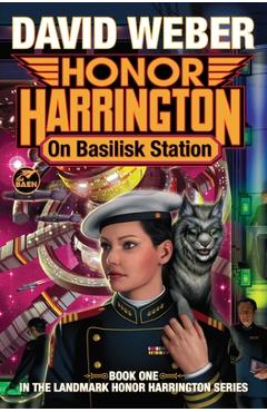 Coperta cărții 'On Basilisk Station - David Weber'