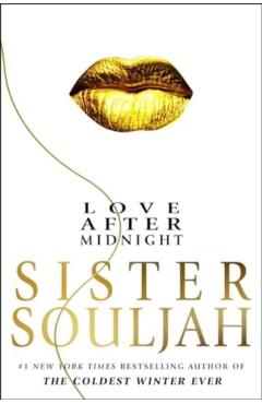 Love After Midnight - Sister Souljah