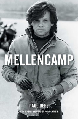 Mellencamp - Paul Rees