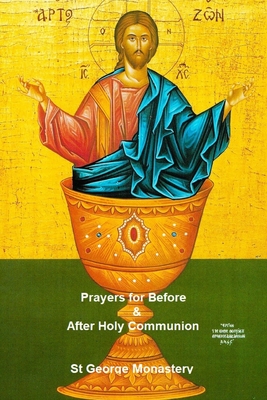 Coperta cărții 'Prayers for Before and After Holy Communion: Orthodox Spirituality - Anna Skoubourdis'