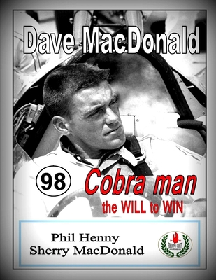 Coperta cărții 'Dave MacDonald: Cobra Man. the WILL to WIN - Sherry Macdonald'