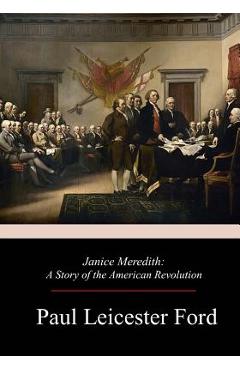 Poza produsului Janice Meredith - Paul Leicester Ford