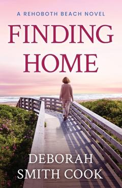 Coperta cărții 'Finding Home - Deborah Smith Cook'
