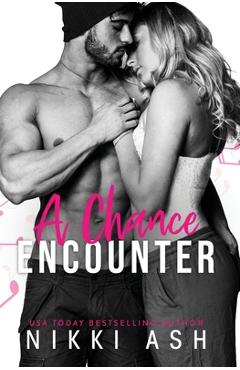 Poza produsului A Chance Encounter - Nikki Ash