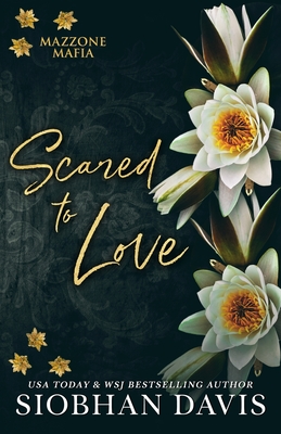 Scared to Love: Alternate Cover - Siobhan Davis
