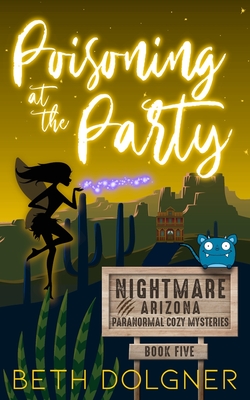 Poisoning at the Party - Beth Dolgner