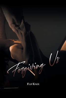 Coperta cărții 'Forgiving Us - Flip Knox'