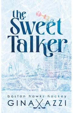 Coperta cărții 'The Sweet Talker: A Surprise Baby Hockey Romance - Gina Azzi'