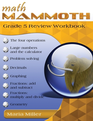 Math Mammoth Grade 5 Review Workbook - Maria Miller