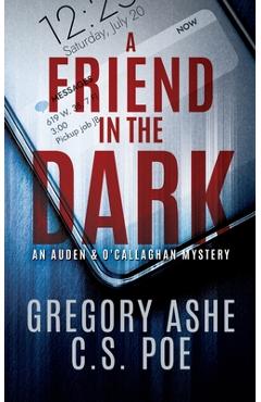 Poza produsului A Friend in the Dark - Gregory Ashe
