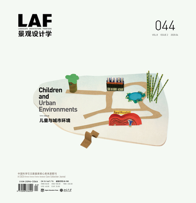 Landscape Architecture Frontiers 044: Children and Urban Environments - Kongjian Yu