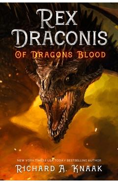 Poza produsului Rex Draconis: Of Dragon's Blood - Richard A. Knaak