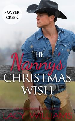 The Nanny's Christmas Wish - Lacy Williams