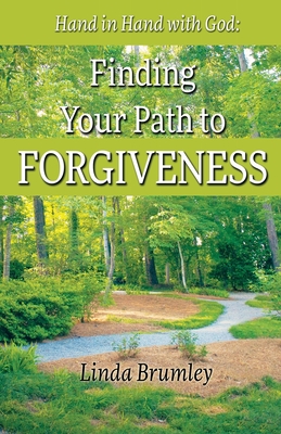 Coperta cărții 'Finding Your Path to Forgiveness - Linda Brumley'