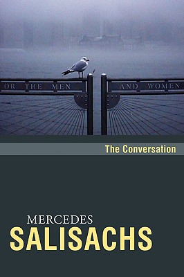 The Conversation - Mercedes Salisachs