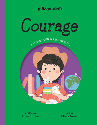 Human Kind: Courage - Zanni Louise