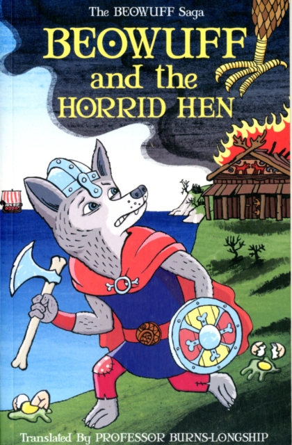 Beowuff and the Horrid Hen - Burns-longship
