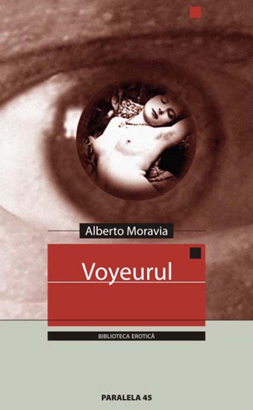 Voyeurul - Alberto Moravia