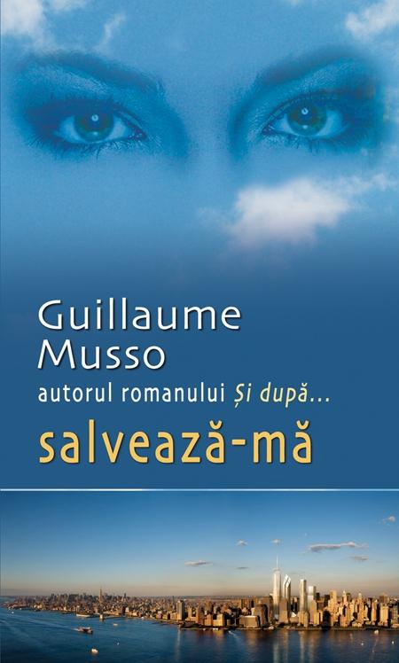 Salveaza-ma - Guillaume Musso