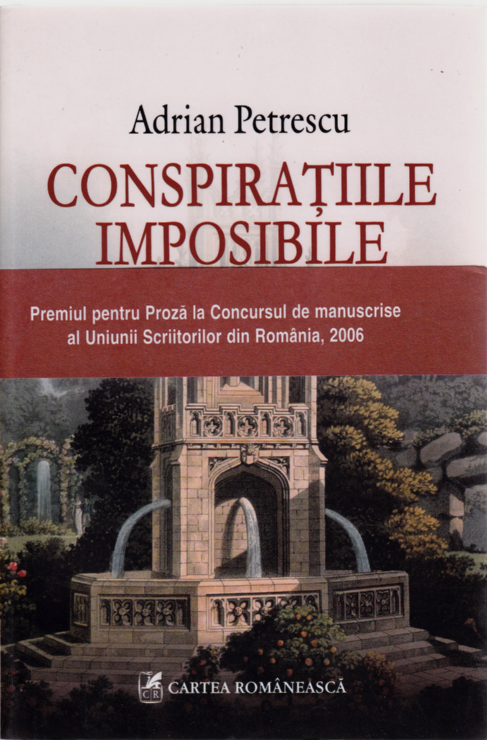  Conspiratiile Imposibile - Adrian Petrescu