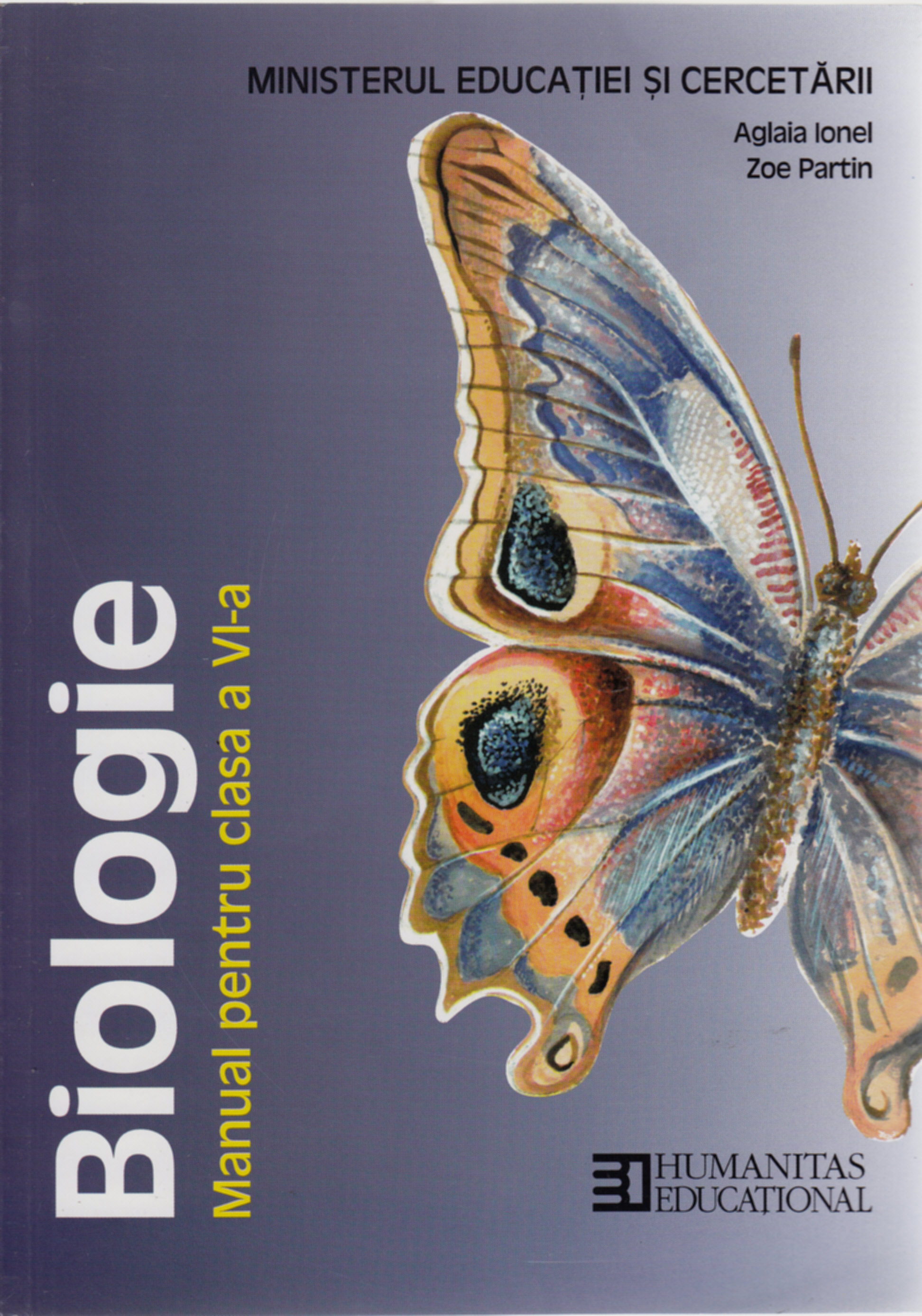 Coperta cărții 'Biologie Cls 6 Ed. 2011 - Aglaia Ionel, Zoe Partin'