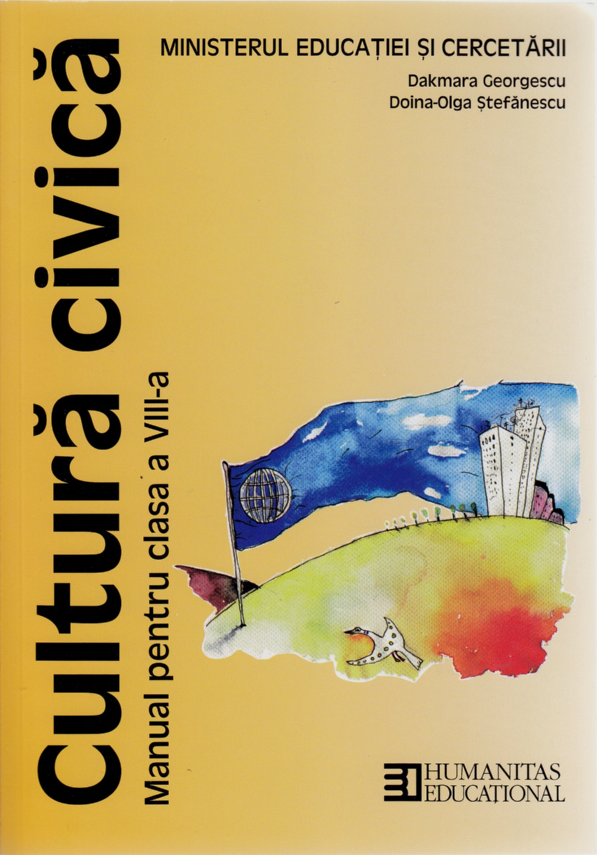 Cultura civica - Clasa 8 - Manual - Dakmara Georgescu, Doina-Olga Stefanescu