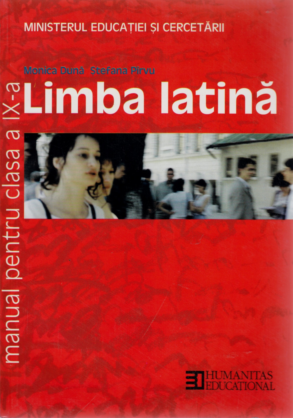 Latina - Clasa 9 - Manual - Monica Duna, Stefana Pirvu