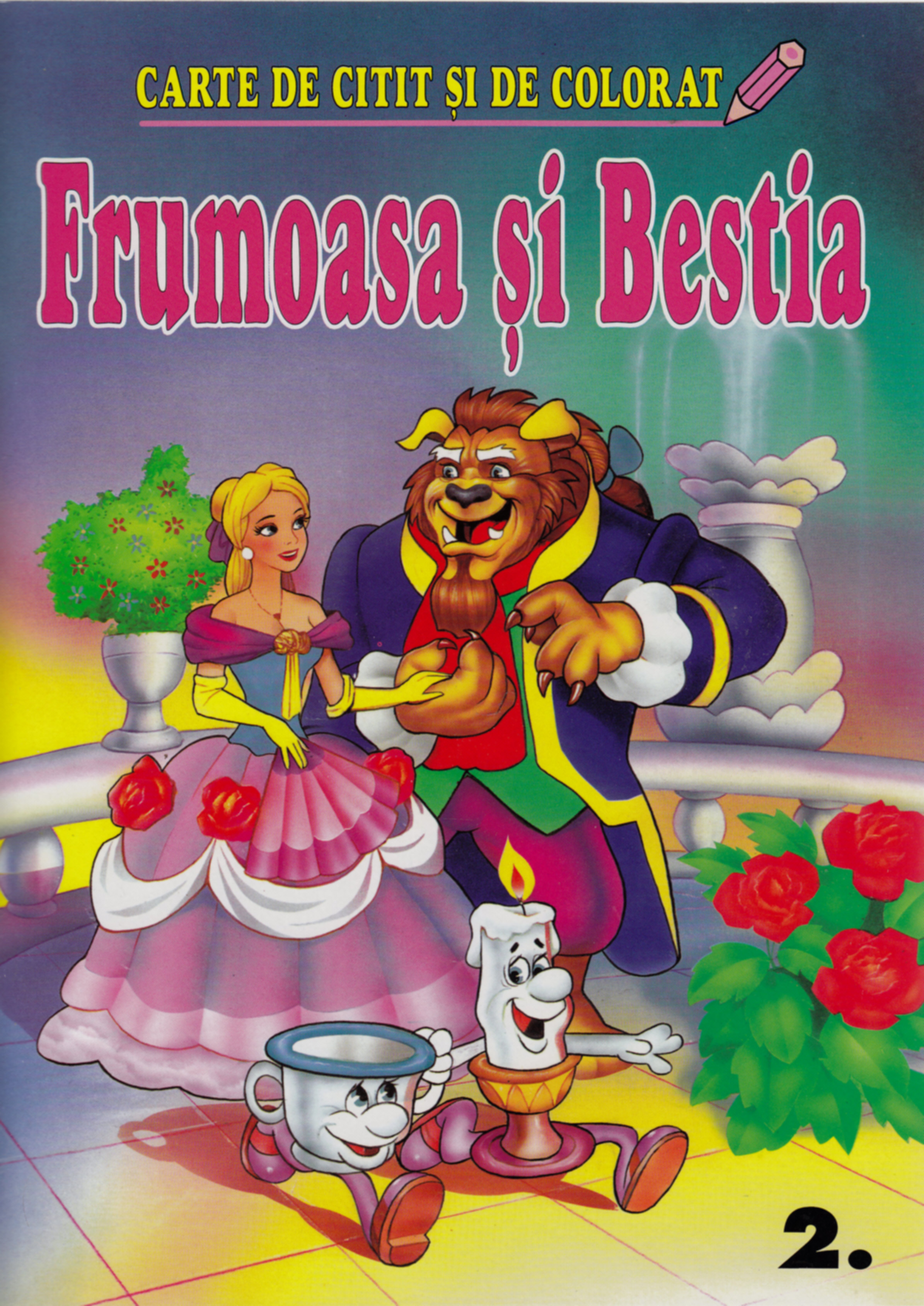 Frumoasa Si Bestia - Carte De Citit Si De Colorat