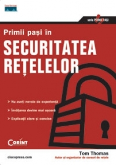 Coperta cărții 'Primii pasi in securitatea retelelor - Tom Thomas'