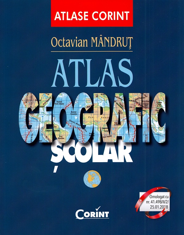 Atlas geografic scolar - Octavian Mandrut