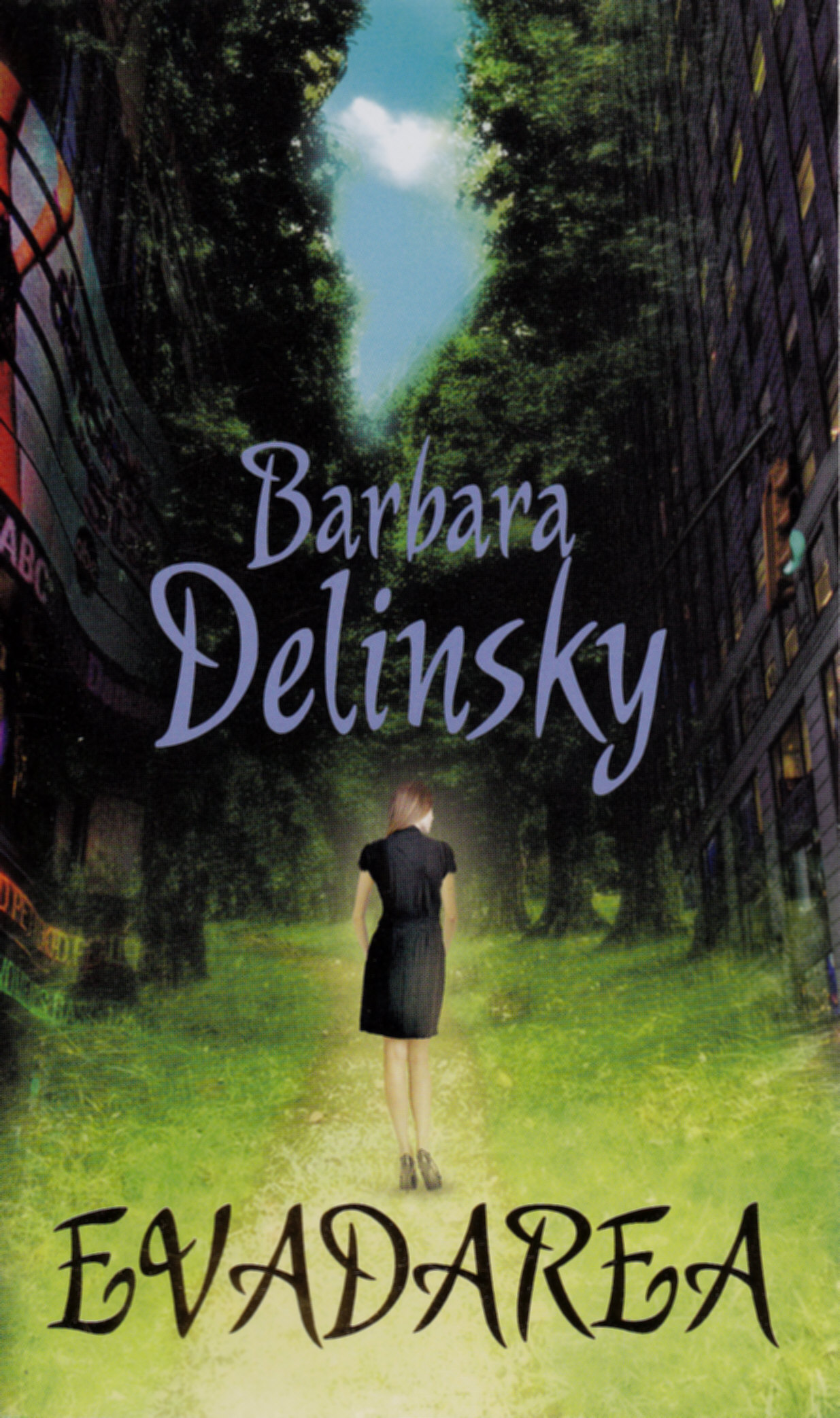 Evadarea - Barbara Delinsky