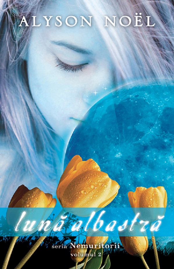 Luna albastra - Alyson Noel