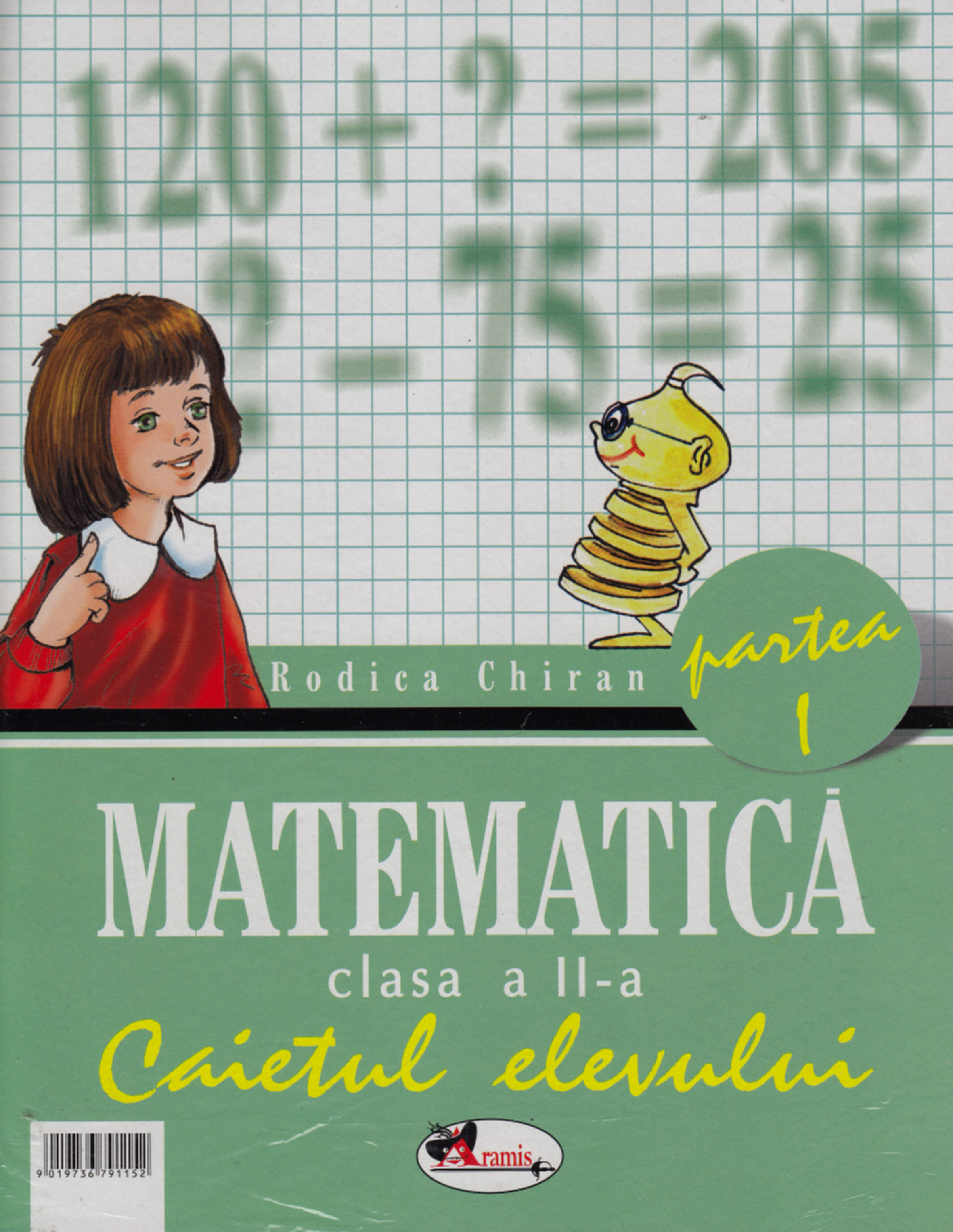 Matematica Cls 2 Caiet Partea I+Ii - Rodica Chiran