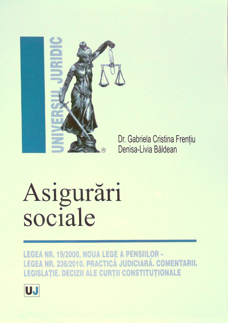 Asigurari sociale - Gabriela Cristina Frentiu, Denisa-Livia Baldean