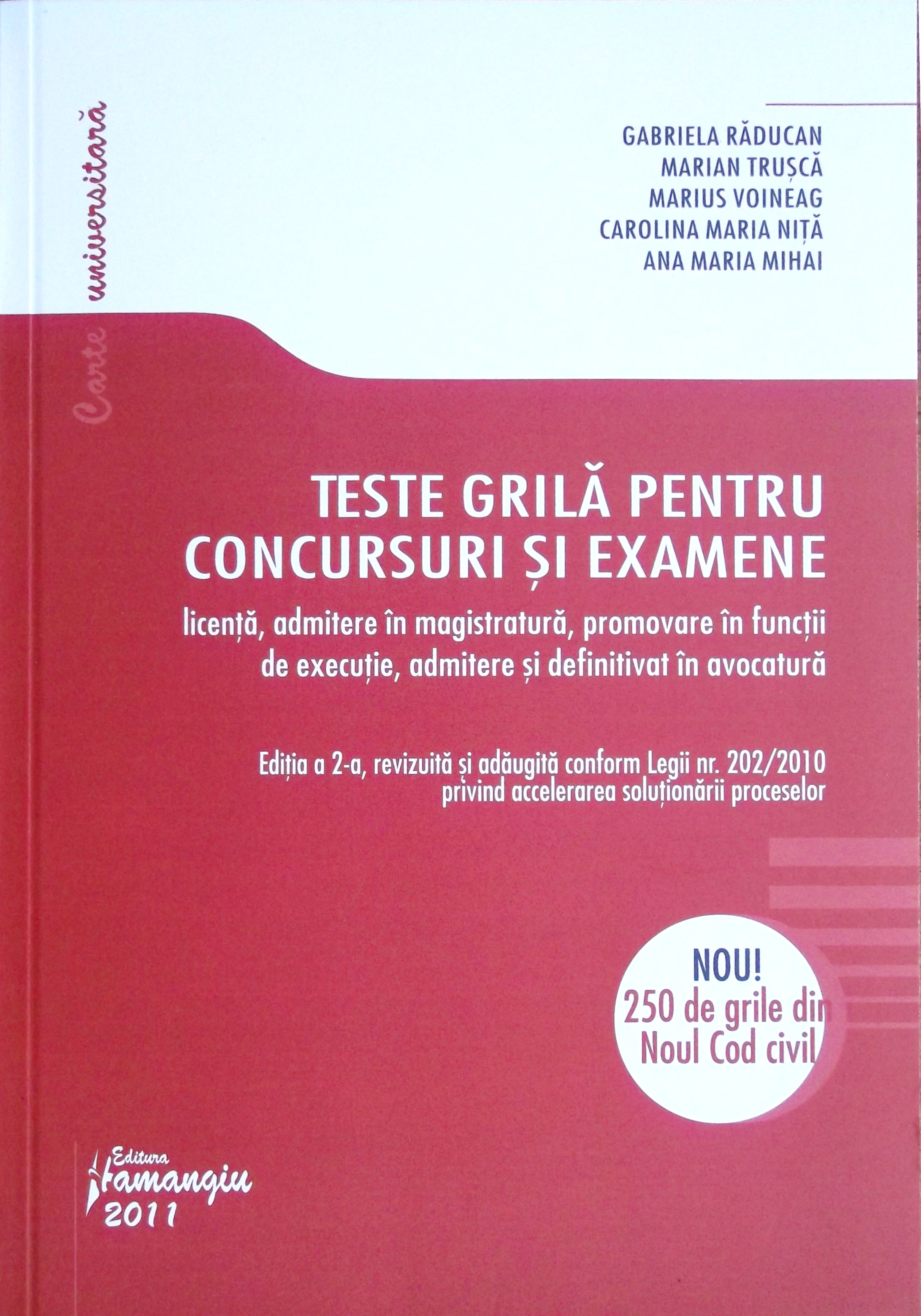 Coperta cărții 'Teste grila pentru concursuri si examene ed. 2 - Gabriela Raducan'
