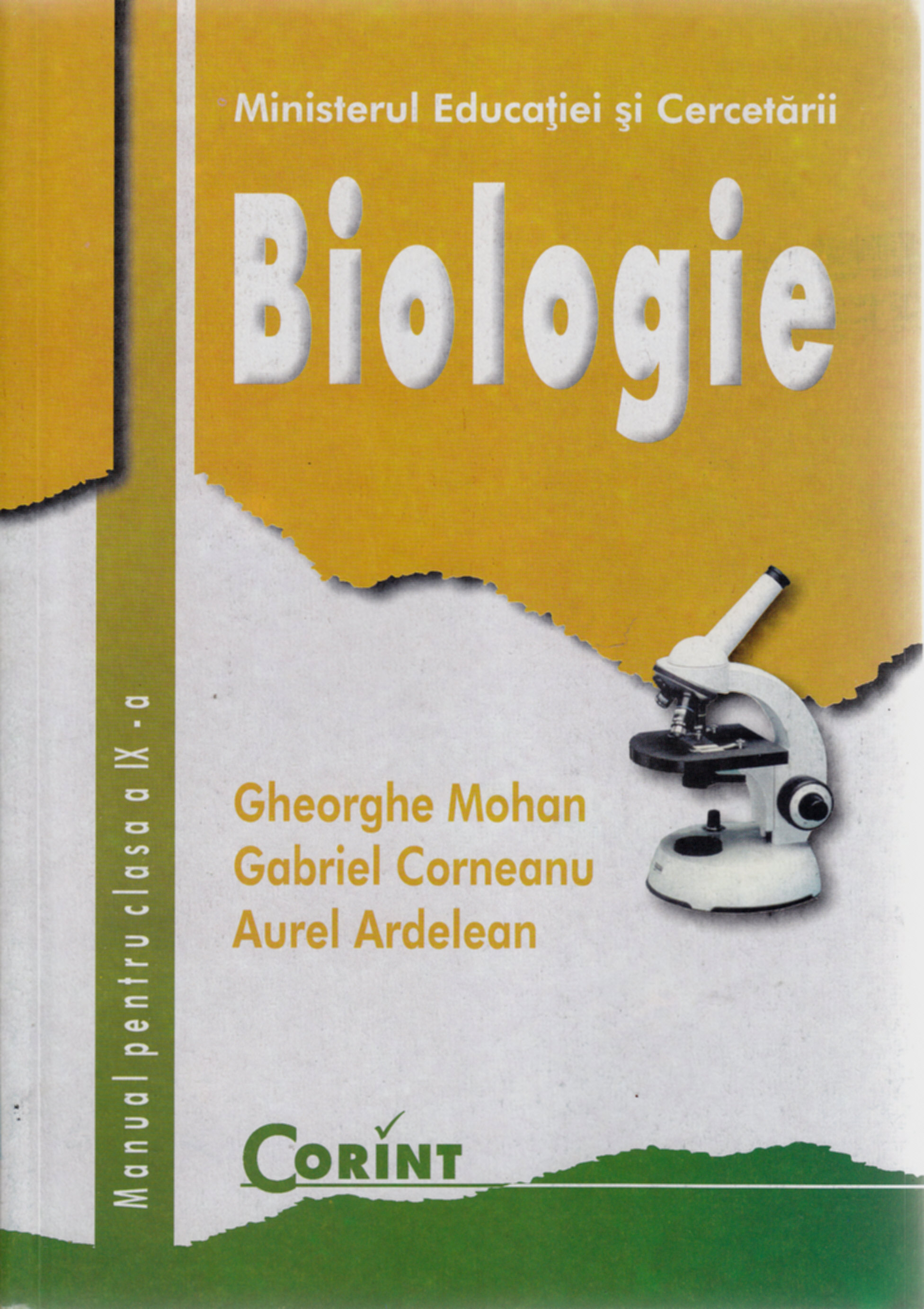 Biologie - Clasa 9 - Manual - Gheorghe Mohan, Gabriel Corneanu, Aurel Ardelean