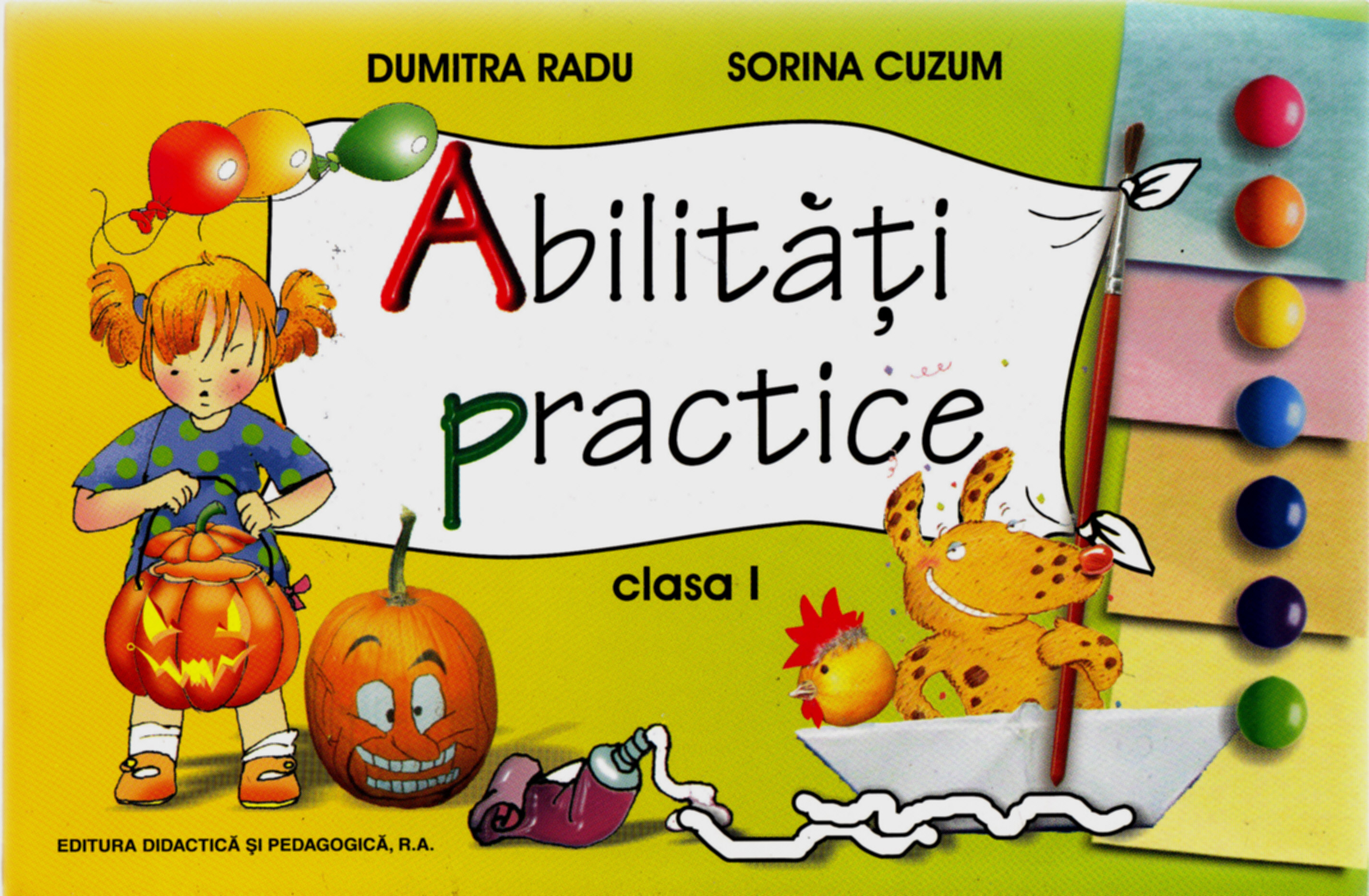 Abilitati practice clasa 1 - Dumitra Radu