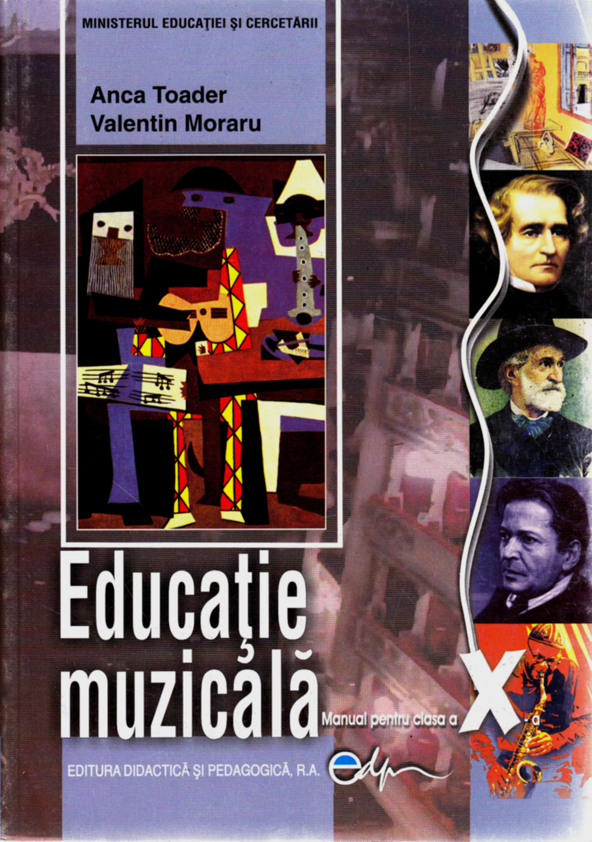 Educatie Muzicala Cls 10 - Anca Toader, Valentin Moraru