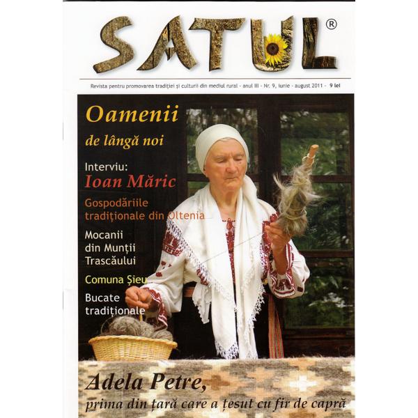 Revista Satul. The Village Nr. 9  Iunie - August 2011
