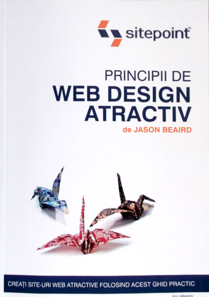 Principii de Web Design atractiv - Jason Beaird