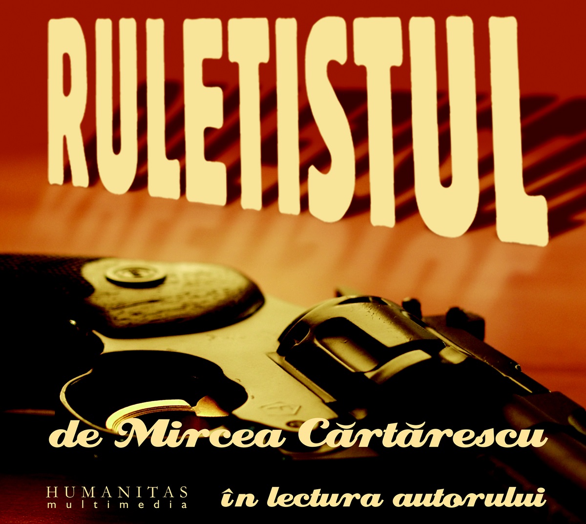Audio Book Cd - Ruletistul - Mircea Cartarescu - In Lectura Autorului