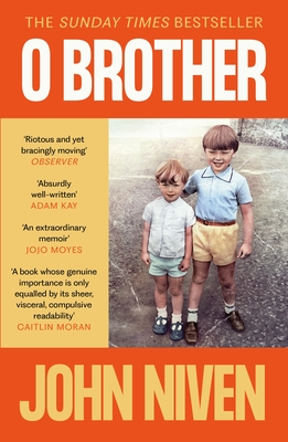 O Brother - John Niven