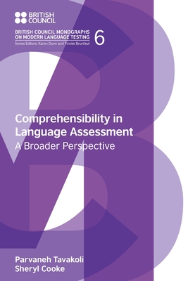 Comprehensibility in Language Assessment: A Broader Perspective - Parvaneh Tavakoli