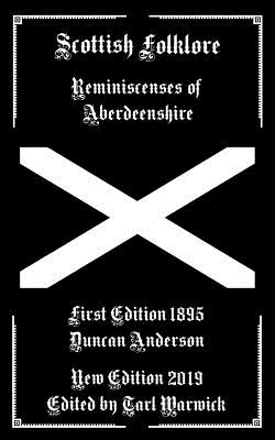Scottish Folklore: Reminiscenses of Aberdeenshire - Tarl Warwick