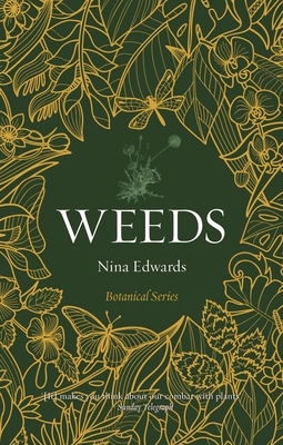 Weeds - Nina Edwards