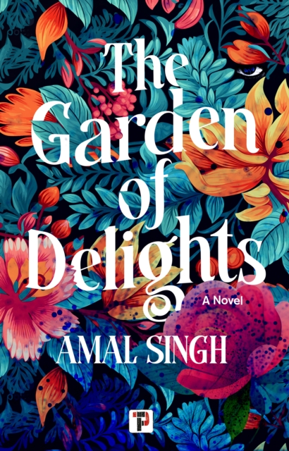 The Garden of Delights - Amal Singh