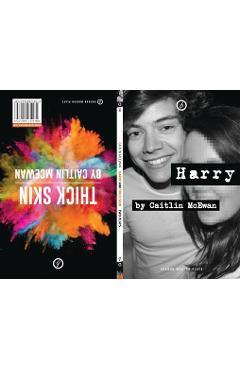 Coperta cărții 'Harry & Thick Skin: Two Plays - Caitlin Mcewan'