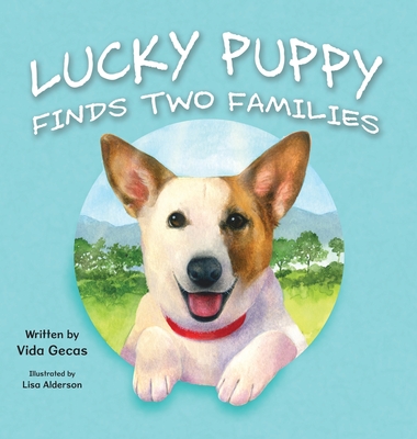 Lucky Puppy Finds Two Families - Vida Gecas